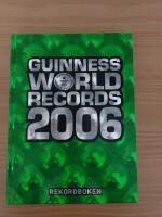 Guinness world records : rekordboken. 2006