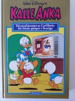 Walt Disney's Kalle Anka : ett urval &auml;ventyr