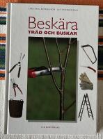 Besk&auml;ra tr&auml;d och buskar