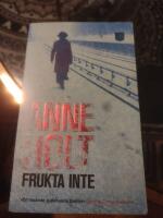 Frukta inte