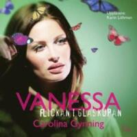 Vanessa : flickan i glaskupan