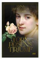 T&ouml;rnrosens triumf