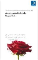 Anna, min &auml;lskade