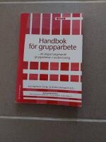 Handbok f&ouml;r grupparbete : att skapa fungerande grupparbeten i undervisning