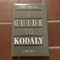 A GUIDE TO KOD&Aacute;LY