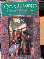 Profetian om cheysuli. d. 4: den vita vargen