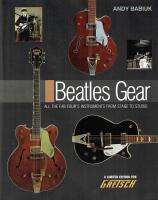 Beatles Gear: All the Fab Four&rsquo;s Instruments From Stage to Studio 