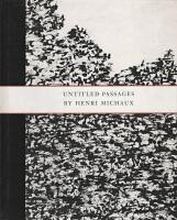 Untitled Passages by Henri Michaux