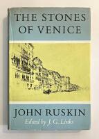 The Stones of Venice. Edited and Abridged by J. G. Links