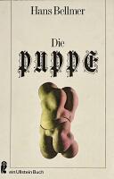 Die Puppe&nbsp;[Die Puppe / Die Spiele der Puppe / Die Anatomie des Bildes]