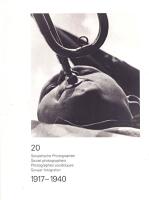 20 Sowjetische Photographen / Soviet Photographers / Photographes sovi&eacute;tiques / Sowjet fotografen, 1917-1940