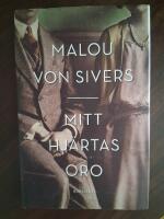 Mitt hj&auml;rtas oro
