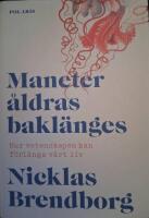 Maneter &aring;ldras bakl&auml;nges