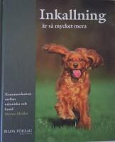 Inkallning &auml;r s&aring; mycket mera