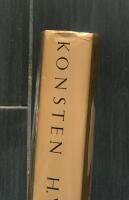 Konsten : m&aring;leriets, skulpturens och arkitekturens historia fr&aring;n &auml;ldsta tider till v&aring;ra dagar