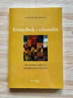 Grundbok i id&eacute;analys - Det kritiska studiet av politiska texter och id&eacute;er