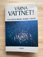 V&auml;rna vattnet!