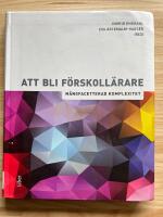 Att bli f&ouml;rskoll&auml;rare : m&aring;ngfacetterad komplexitet