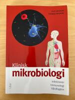 Klinisk mikrobiologi - Infektioner, Immunologi, V&aring;rdhygien