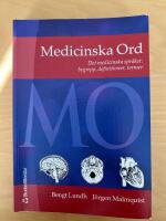 Medicinska Ord : medicinska spr&aring;ket : begrepp, definitioner, termer