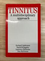 Tinnitus: A Multidisciplinary Approach