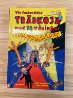 V&aring;r fantastiska tr&auml;dkoja med 78 v&aring;ningar : filmpremi&auml;ren