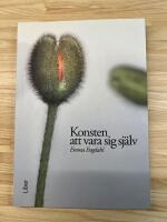 Konsten att vara sig sj&auml;lv