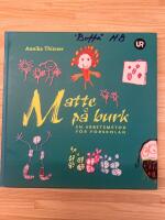 Matte p&aring; burk : en arbetsmetod f&ouml;r f&ouml;rskolan