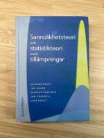 Sannolikhetsteori och statistikteori med till&auml;mpningar