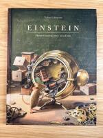 Einstein : musens fantastiska resa i tid och rum