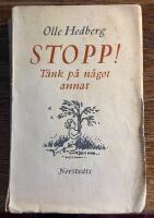 Stopp! : t&auml;nk p&aring; n&aring;got annat : roman