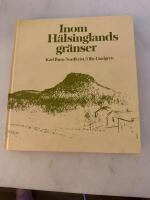 Inom H&auml;lsinglands gr&auml;nser