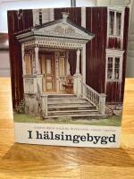 I H&auml;lsingebygd