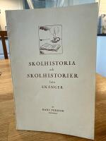 Skolhistoria och skolhistorier