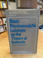Basic Psychoanalytic Concepts on the Theory of Instincts