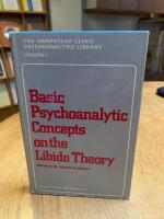 Basic Psychoanalytic Concepts on the Libido Theory 