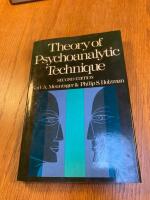  Theory of Psychoanalytic Technique 