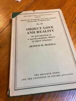 Object love and reality - an introduction to a psychoanalytic theory of object relations