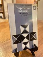 Experiences in groups and other papers