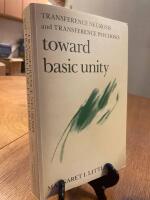  Transference Neurosis and Transference Psychosis: Toward Basic Unity