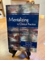 Mentalizing in clinical practice
