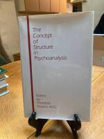 The Concept of Structure in Psychoanalysis