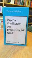 Projektiv identifikation och psykoterapeutisk teknik