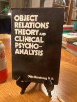 Object-relations theory and clinical psychoanalysis