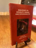 Dialogues on sexuality, gender and psychoanalysis