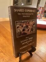 Shared Experience: The Psychoanalytic Dialogue [Elektronisk resurs]
