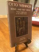 Being and not being - clinical applications of the death instinct