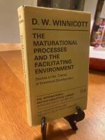The maturational processes and the facilitating environment - studies in the theory of emotional development
