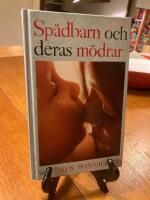 Sp&auml;dbarn och deras m&ouml;drar