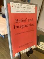 Belief and imagination : explorations in psychoanalysis : New library of psychoanalysis [Elektronisk resurs]